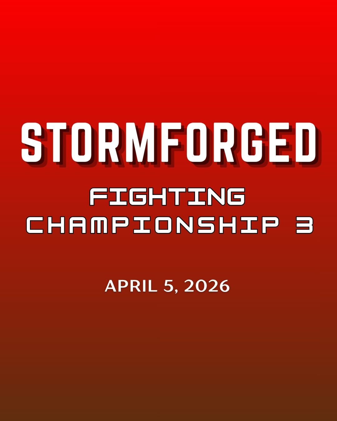 STORMFORGED FIGHTING CHAMPIONSHIP 3