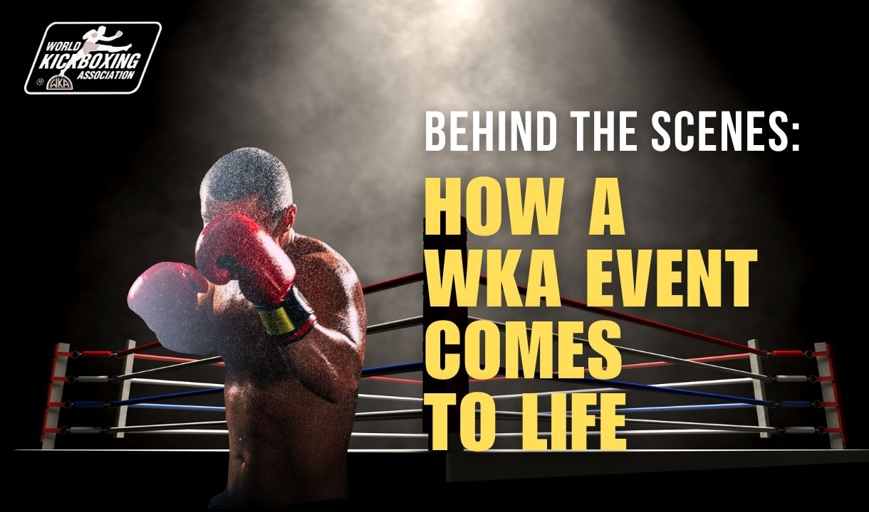 Behind the Scenes: How a WKA Event Comes to Life