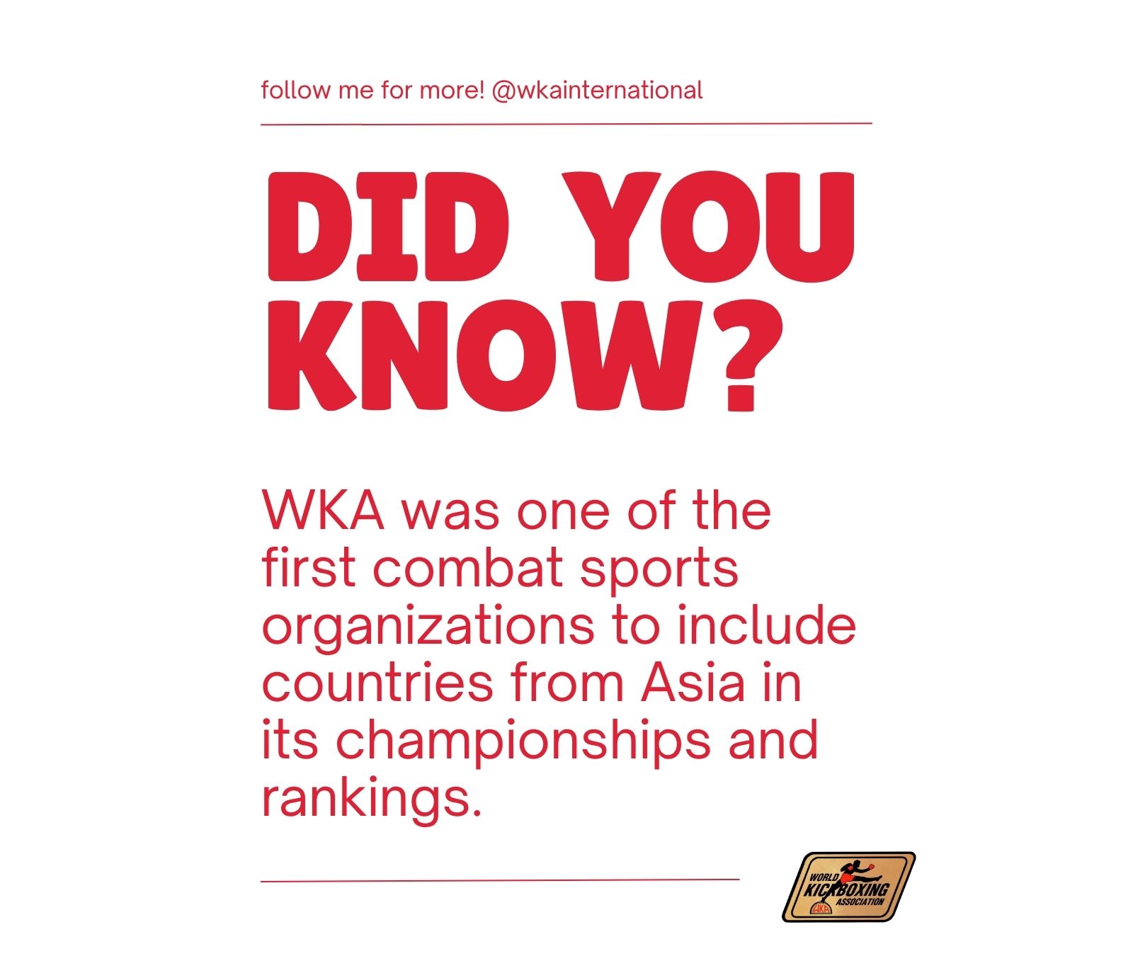 WKA’s Early Expansion into Asia